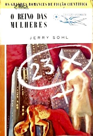 Coleção Argonauta Nº 25 - o Reino das Mulheres