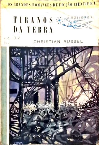 Coleção Argonauta Nº 41 - Tiranos da Terra