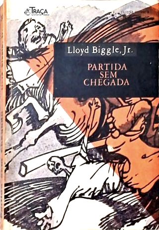 Coleção Argonauta Nº 147 - Partida sem Chegada