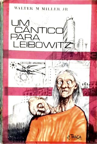 Coleção Argonauta Nº 171 - Um Cântico para Leibowitz - Vol. 3