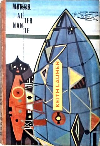 Coleção Argonauta Nº 149 - Mundo Alternante