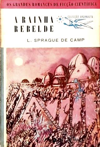 Coleção Argonauta Nº 58 - a Rainha Rebelde