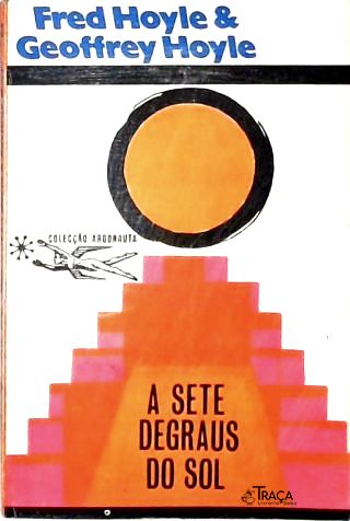 Coleção Argonauta Nº 173 - a Sete Degraus do Sol