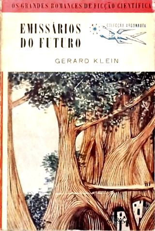 Coleção Argonauta Nº 82 - Emissários do Futuro