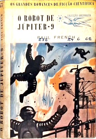 Coleção Argonauta Nº 57 - o Robot de Júpiter-9