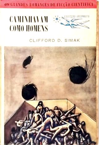 Coleção Argonauta Nº 78 - Caminhavam Como Homens