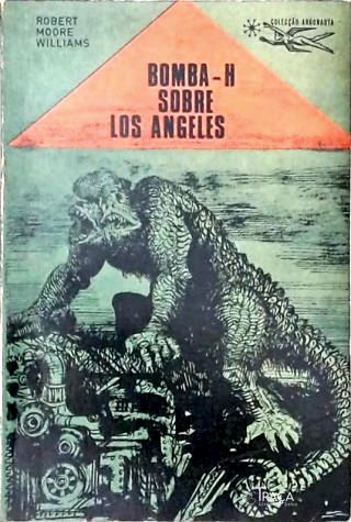 Coleção Argonauta Nº 145 - Bomba-h Sobre Los Angeles