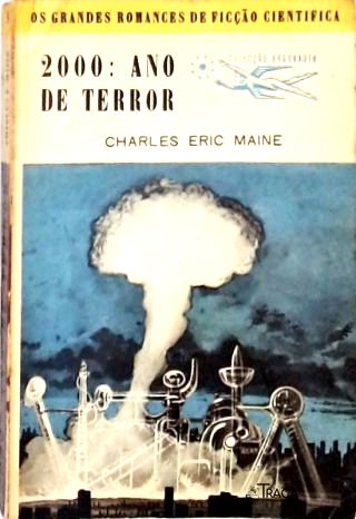 Coleção Argonauta Nº 96 - 2000: Ano do Terror