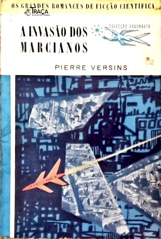 Coleção Argonauta Nº 38 - a Invasão dos Marcianos