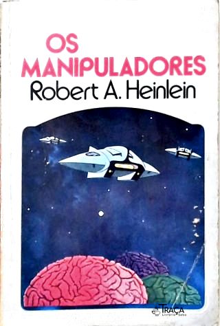 Coleção Argonauta Nº 226 - os Manipuladores