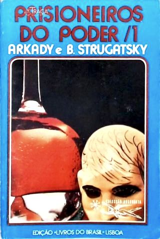 Coleção Argonauta Nºs 307 e 308 - Prisioneiros do Poder - em 2 Volumes