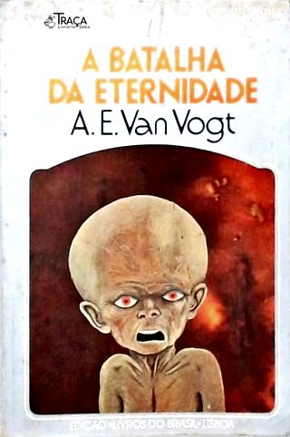 Coleção Argonauta Nº 229 - a Batalha da Eternidade