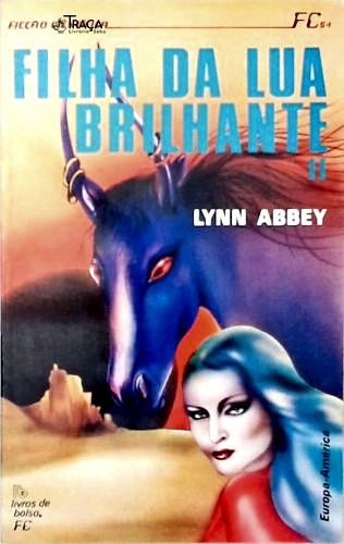 Filha da Lua Brilhante - Vol. 2