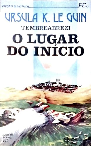 Tembreabrezi o Lugar do Inicio