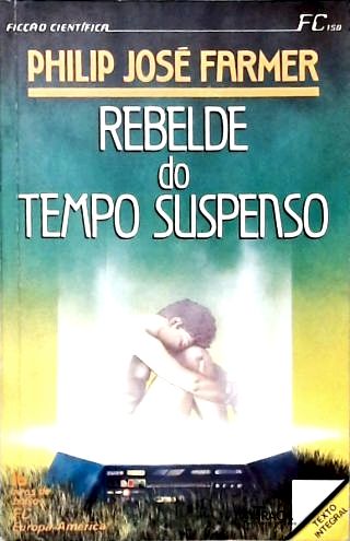 Rebelde do Tempo Suspenso