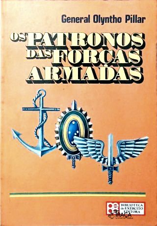 Os Patronos das Forças Armadas