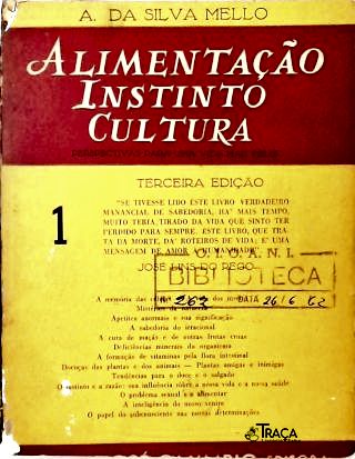 Alimentação, Instinto, Cultura - Vol 1