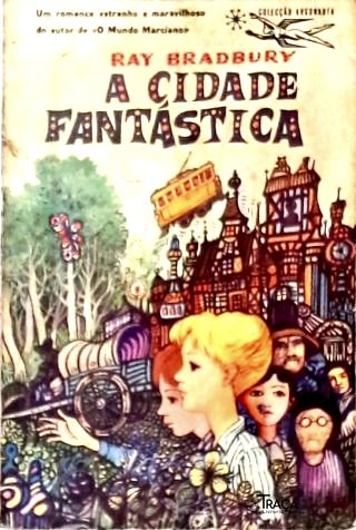 Coleção Argonauta Nº 108 - a Cidade Fantástica