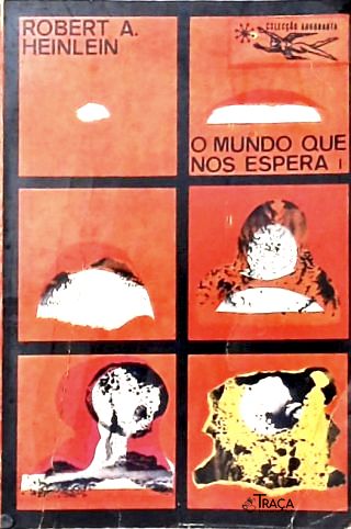 Coleção Argonauta Nº 124 - o Mundo Que Nos Espera - Vol. 1