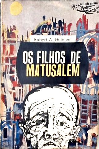 Coleção Argonauta Nº 137 - os Filhos de Matusalem