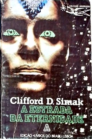 Coleção Argonauta Nº 359 - a Estrada da Eternidade A