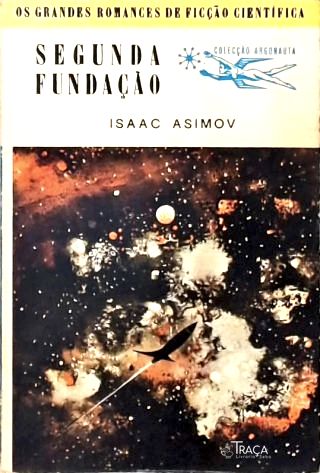 Coleção Argonauta Nº 89 - Segunda Fundação