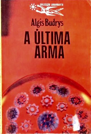 A Última Arma