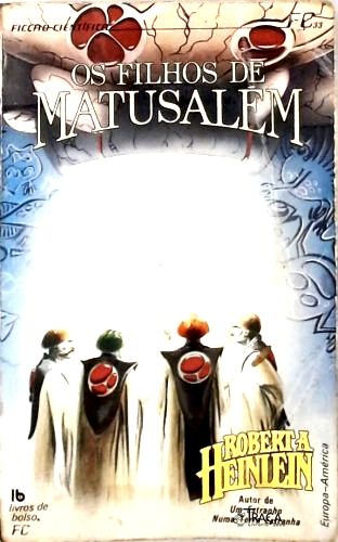 Os Filhos de Matusalém