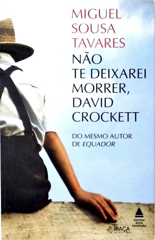 Não Te Deixarei Morrer, David Crockett