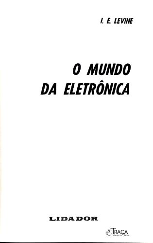 O Mundo da Eletrônica
