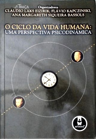 O Ciclo da Vida Humana