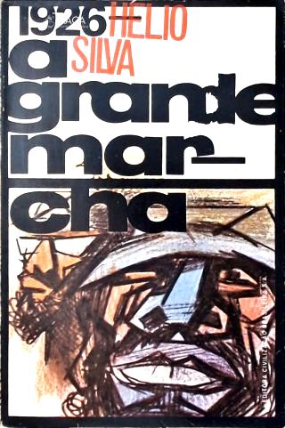 1926: A Grande Marcha