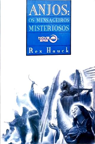 Anjos: os Mensageiros Misteriosos