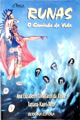Runas, o Caminho da Vida