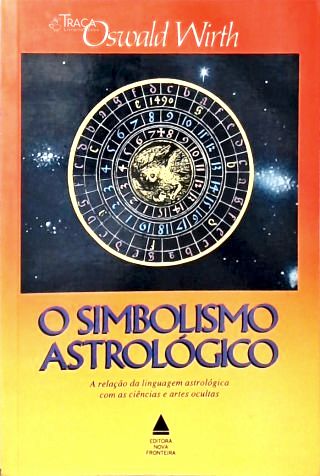 O Simbolismo Astrológico