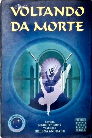 Voltando da Morte