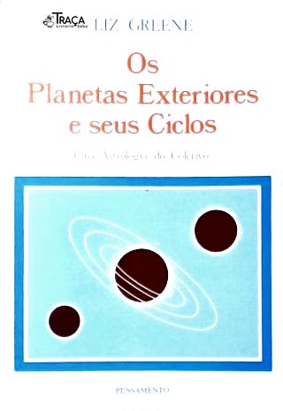 Os Planetas Exteriores e Seus Ciclos