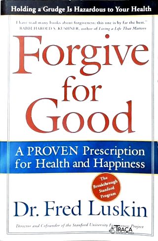 The Art Of Forgive For Good