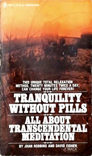 Tranquility Without Pills
