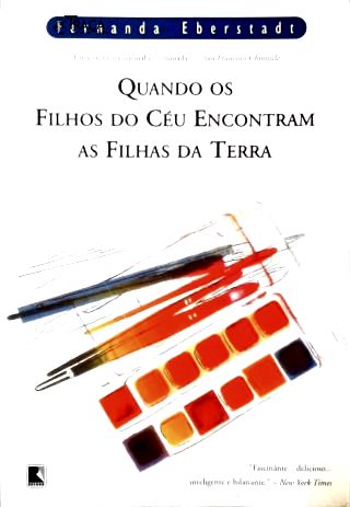 Quando os Filhos do Céu Encontram as Filhas da Terra