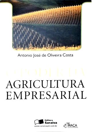 O Poder da Agricultura Empresarial