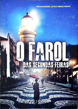 O Farol das Segundas-feiras