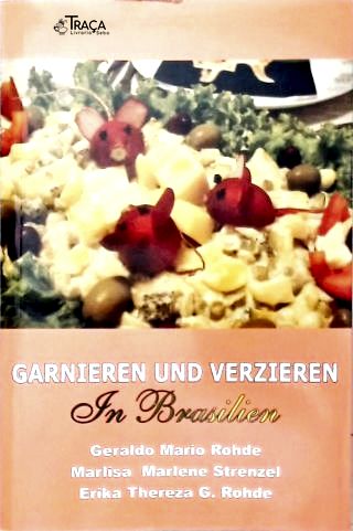 Garnieren Und Verzieren In Brasilien