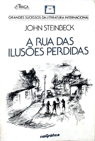 A Rua das Ilusões Perdidas