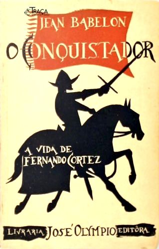 O Conquistador