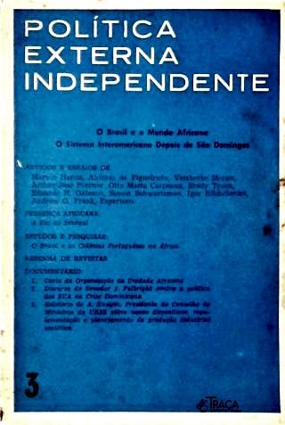 Política Externa Independente (ano 1 Nº 3)