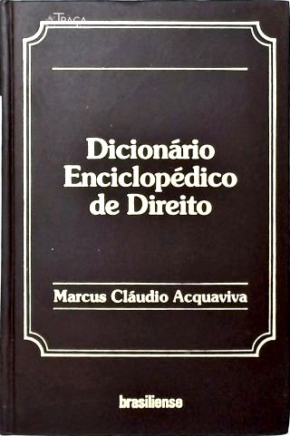 Dicionário Enciclopédico de Direito - Vol. 4