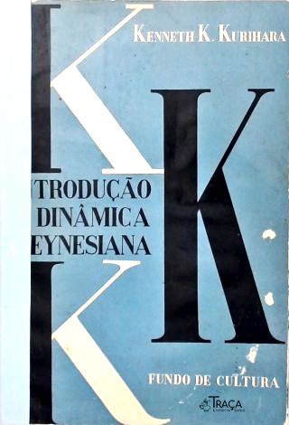 Introdução À Dinâmica Keynesiana