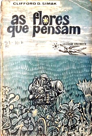 Coleção Argonauta Nº 112 - as Flores Que Pensam