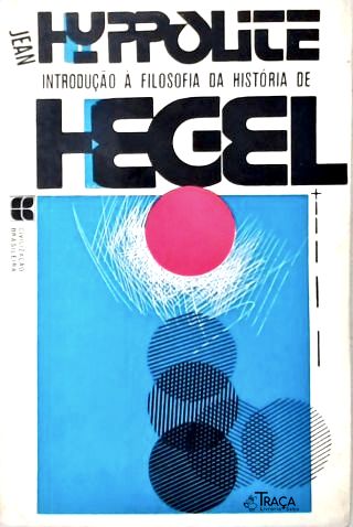 Introdução À Filosofia da História de Hegel
